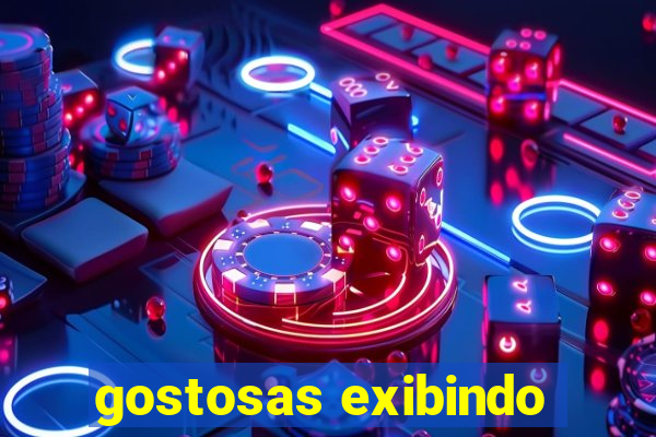 gostosas exibindo